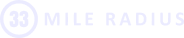 33 MILE RADIUS